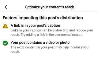 A notification from facebook with a suggestion on how to optimize your content. The notification points to the fact that there is a link in the caption as something that will impact the post's distribution.